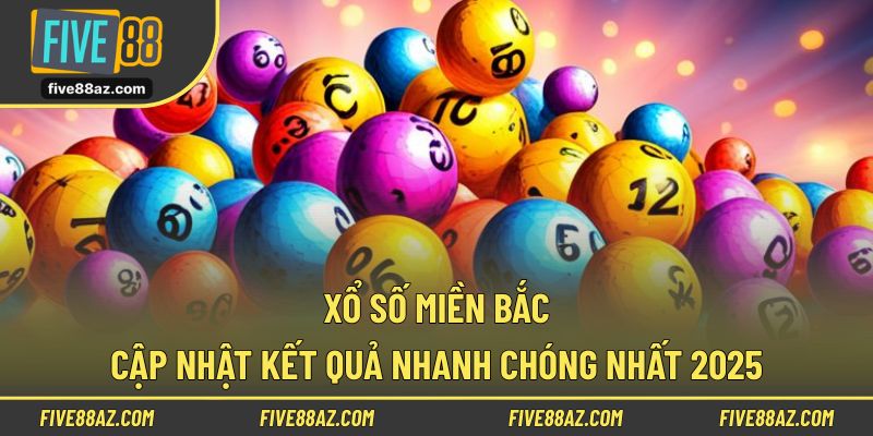 Xổ số miền Bắc